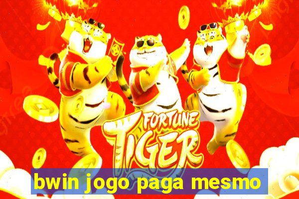 bwin jogo paga mesmo